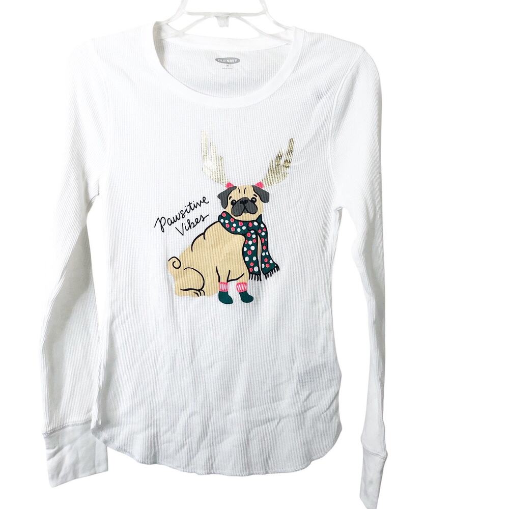 Old Navy NWT Women's White Pug Thermal Long Sleeve Shirt Pawsitive Vibes Medium